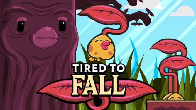 Tired to Fall