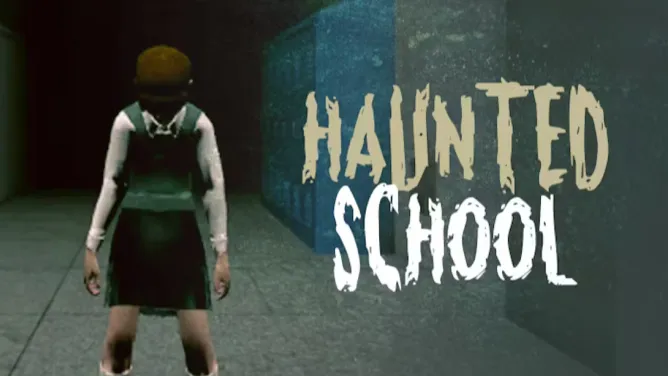 Haunted School