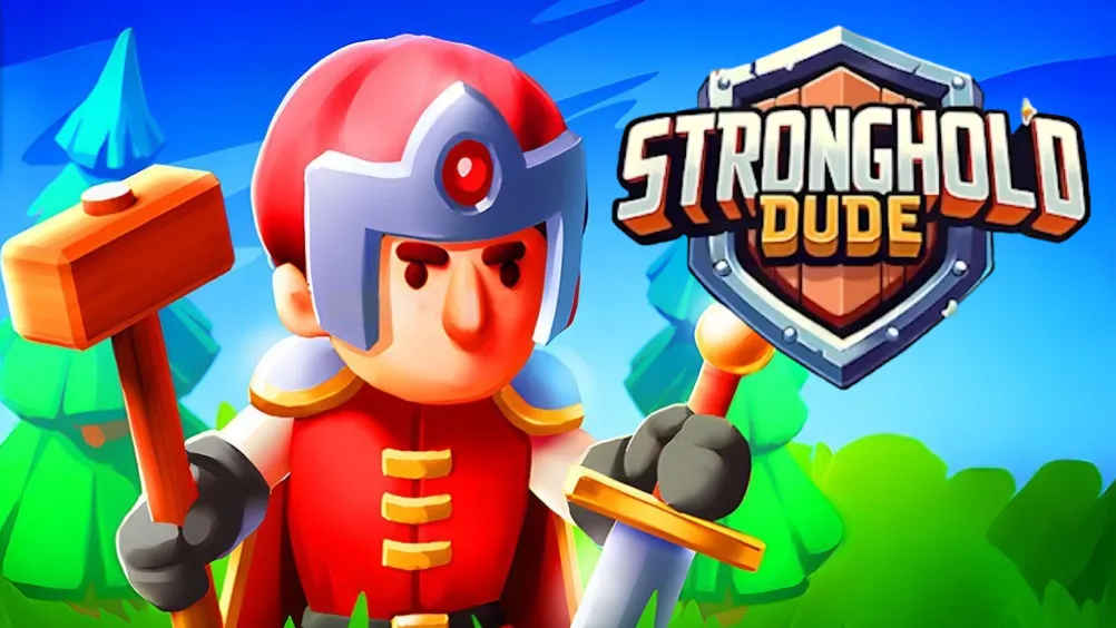 Stronghold Dude