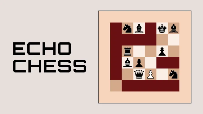Echo Chess
