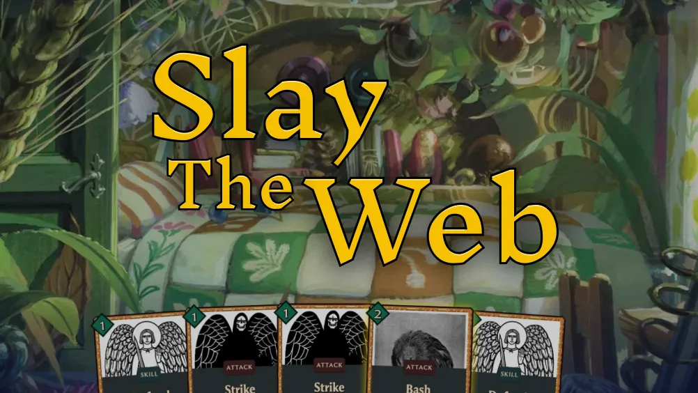 Slay The Web