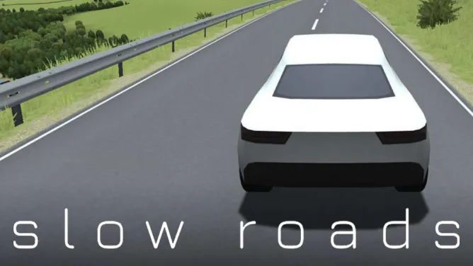 Slow Roads