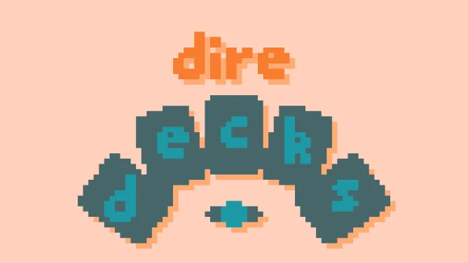 Dire Decks