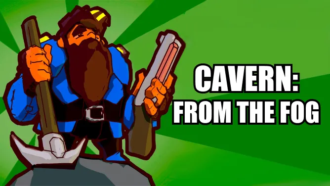 Cavern: From The Fog